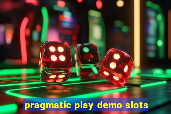 pragmatic play demo slots