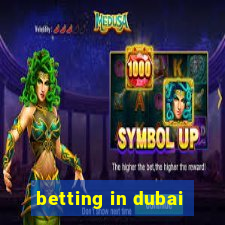 betting in dubai