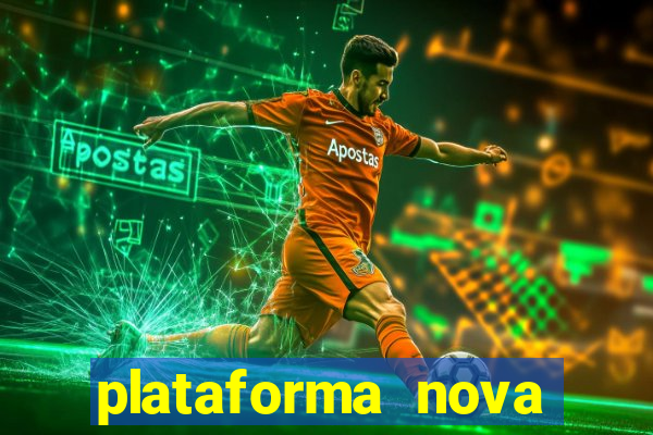 plataforma nova para jogar fortune tiger