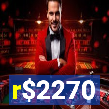 r$2270