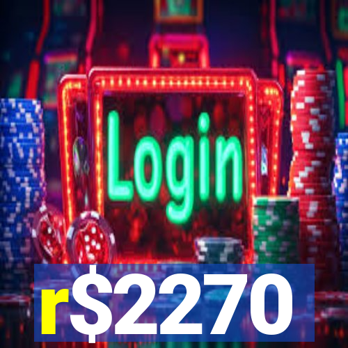 r$2270