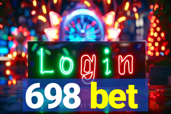 698 bet