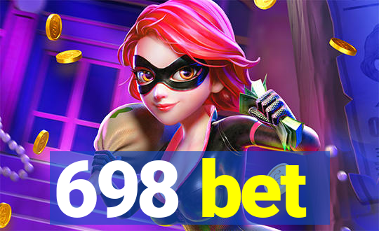 698 bet