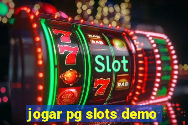 jogar pg slots demo