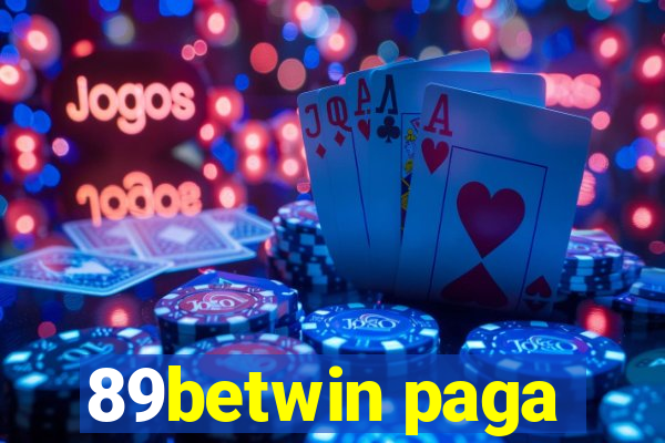 89betwin paga