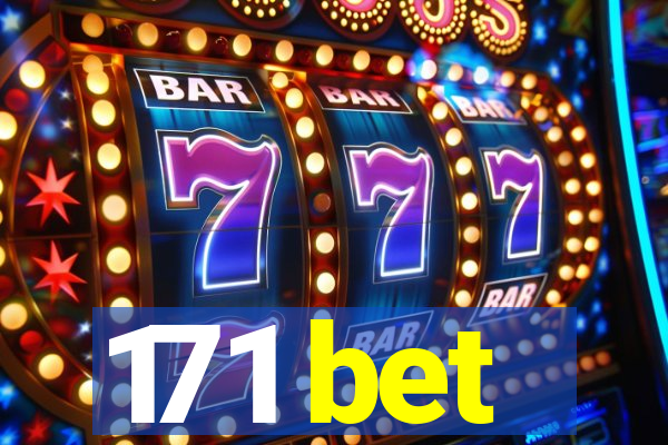 171 bet