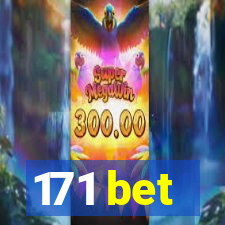 171 bet