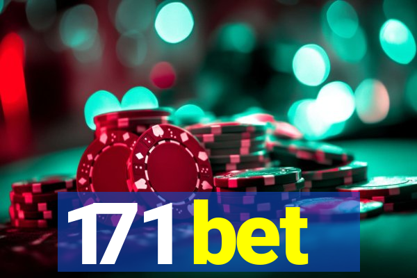 171 bet