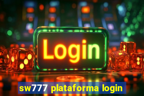 sw777 plataforma login