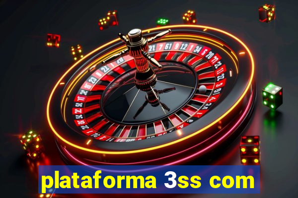 plataforma 3ss com