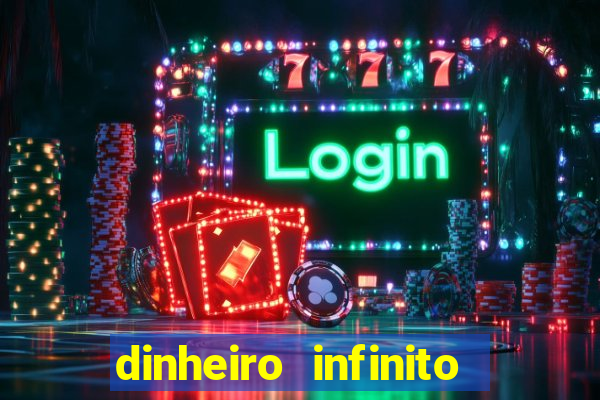 dinheiro infinito fortune tiger