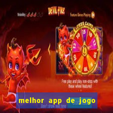 melhor app de jogo para ganhar dinheiro