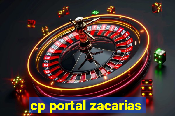 cp portal zacarias