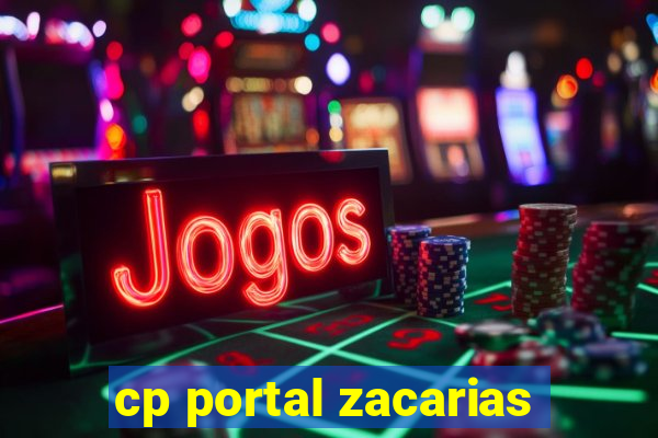 cp portal zacarias