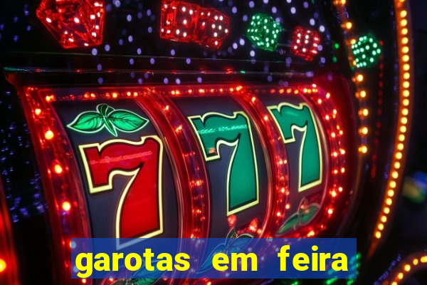 garotas em feira de santana