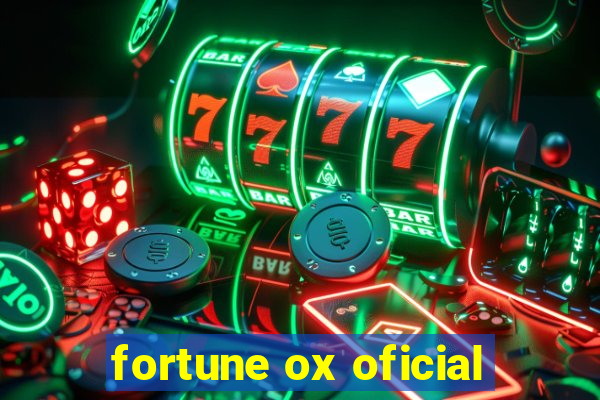 fortune ox oficial