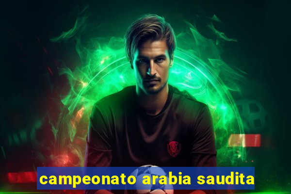 campeonato arabia saudita