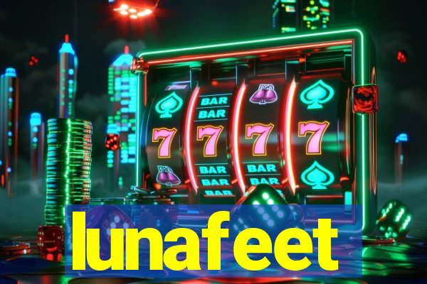 lunafeet