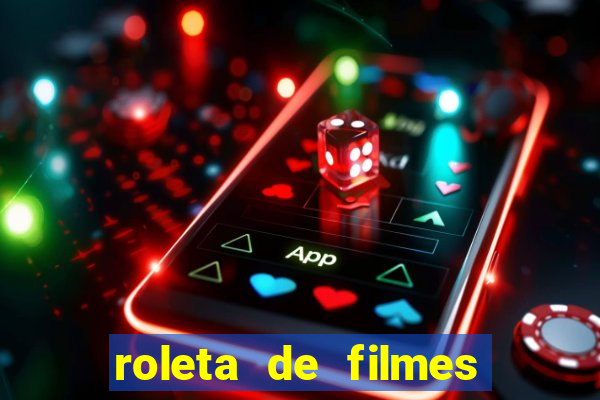 roleta de filmes de terror