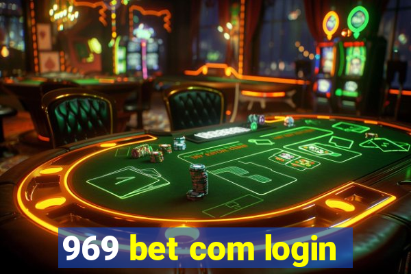 969 bet com login