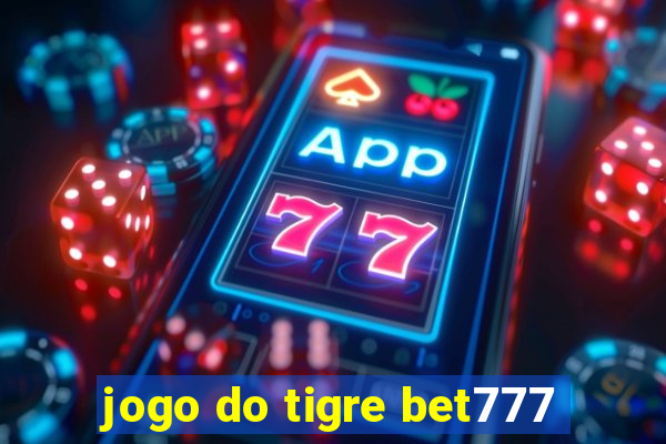 jogo do tigre bet777