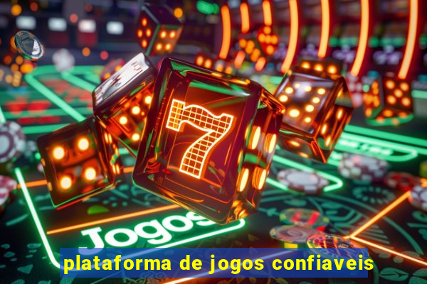 plataforma de jogos confiaveis