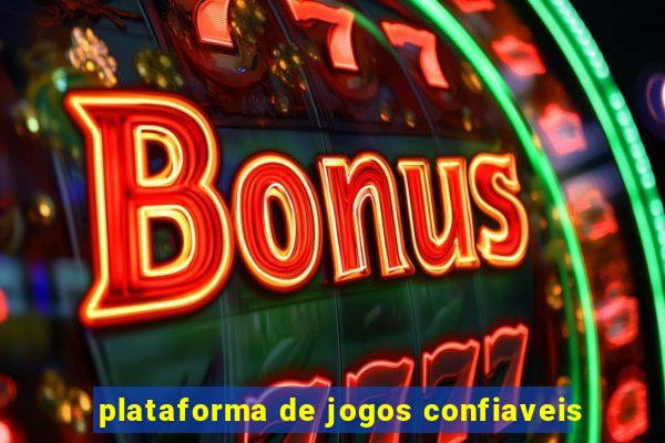 plataforma de jogos confiaveis