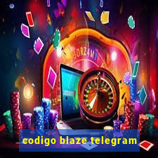 codigo blaze telegram