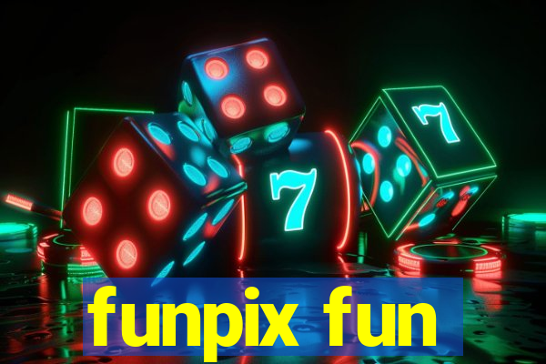 funpix fun