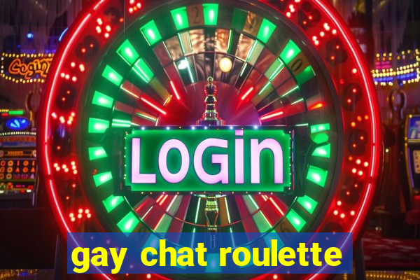 gay chat roulette