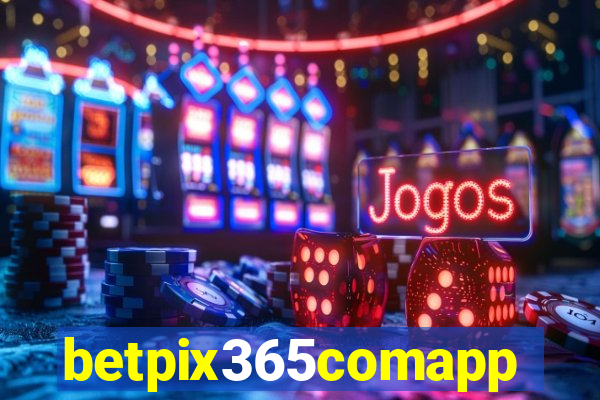 betpix365comapp