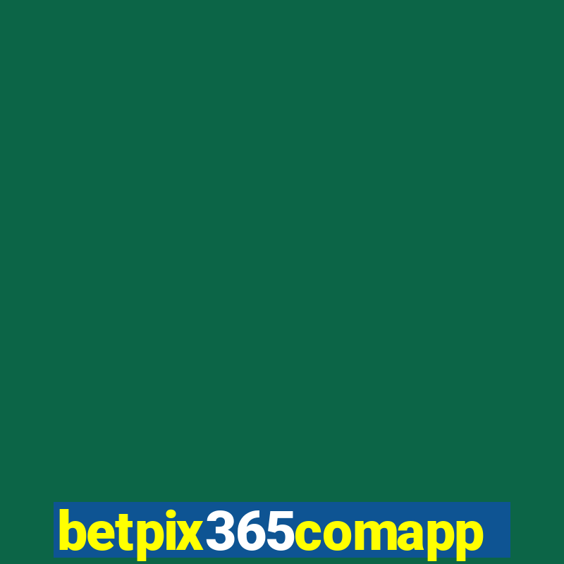 betpix365comapp