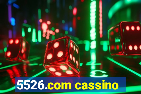 5526.com cassino