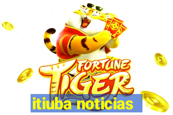 itiuba noticias