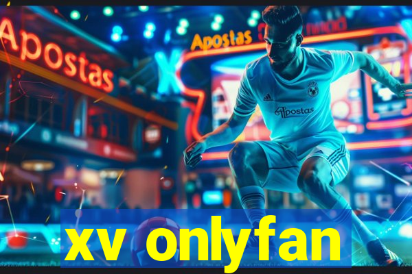 xv onlyfan