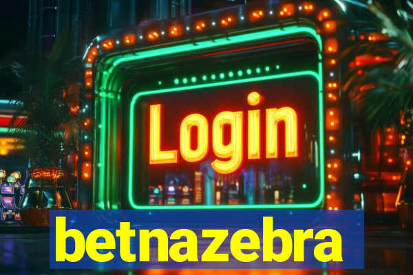 betnazebra