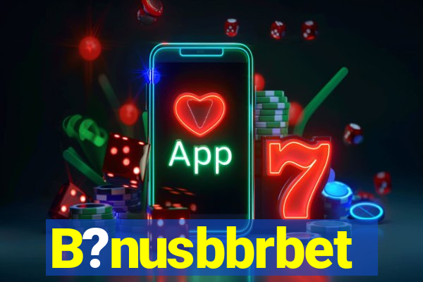 B?nusbbrbet