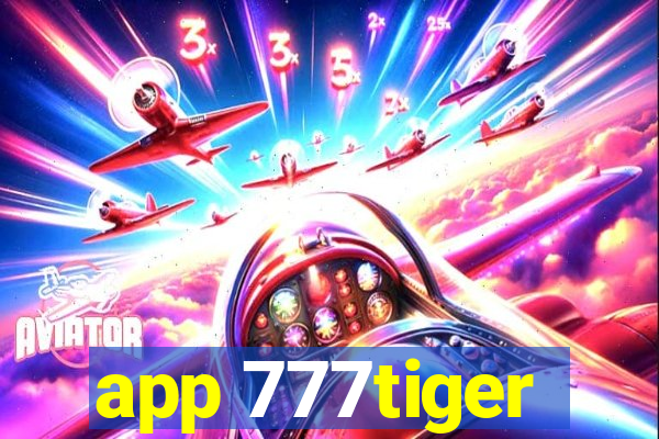 app 777tiger