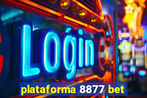 plataforma 8877 bet