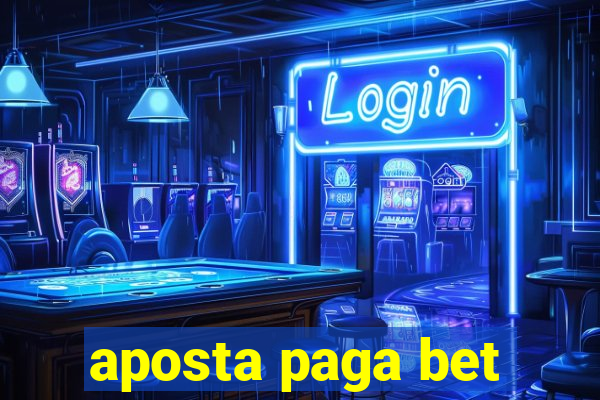 aposta paga bet