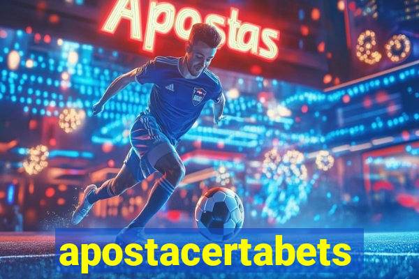 apostacertabets