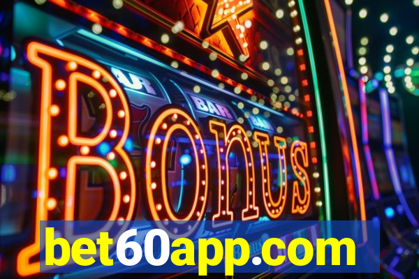 bet60app.com