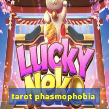 tarot phasmophobia