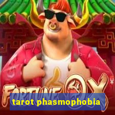 tarot phasmophobia