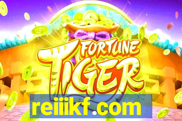 reiiikf.com