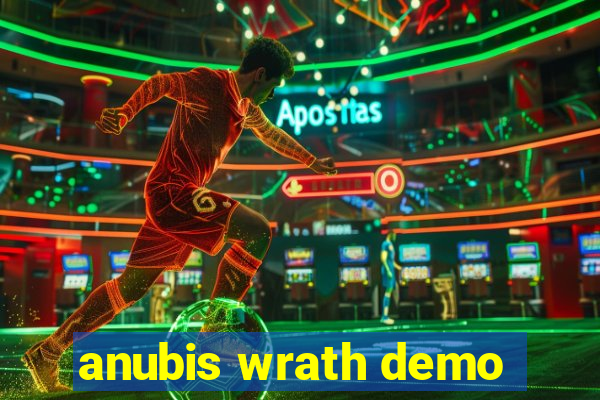 anubis wrath demo