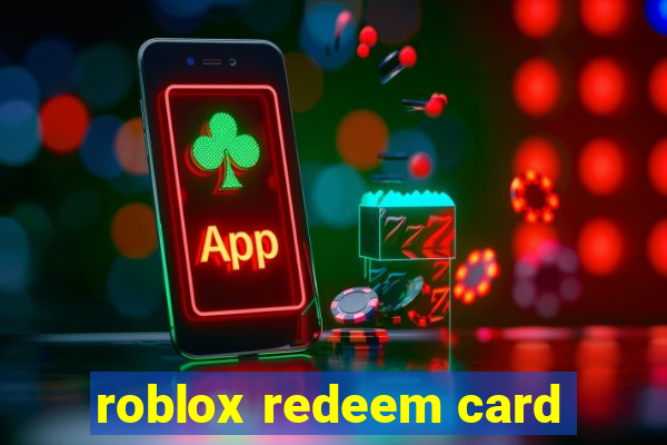 roblox redeem card