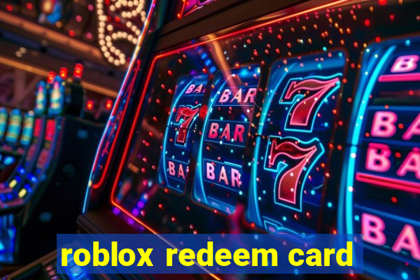 roblox redeem card