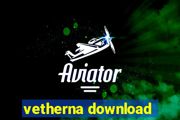 vetherna download