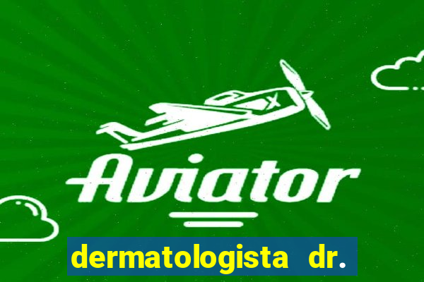 dermatologista dr. jorge tadeu lopes santos - sp